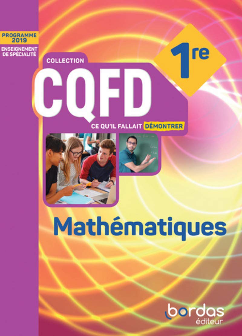 CQFD - Mathématiques 1re 9782047336830