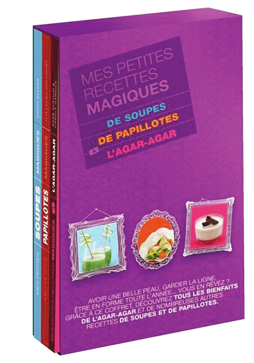 Mes Petites Recettes Magiques De Soupes / De Papillotes / À L'agar-Agar 9782298064025