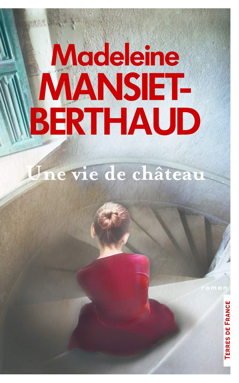 Une vie de château 9782258195530