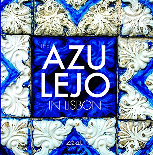 Azulejo in Lisbon. Zest. 9789898729378