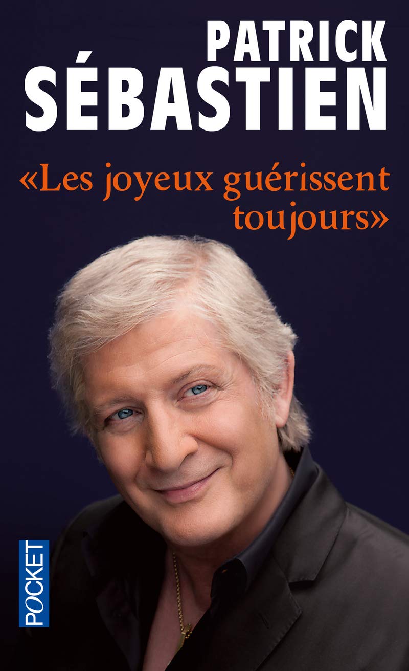 Les joyeux guérissent toujours 9782266238342