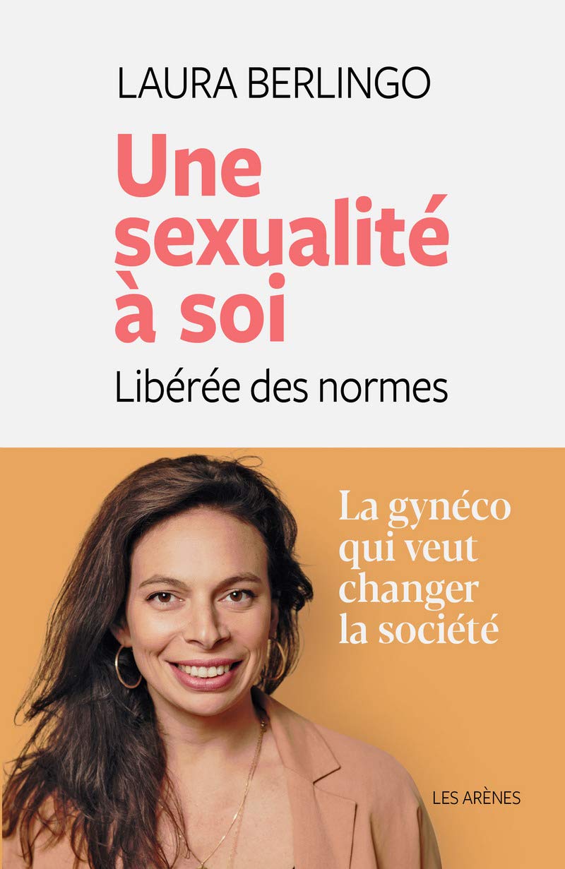 Une sexualité à soi - Libérée des normes 9791037502162