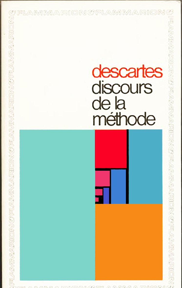 Discours de la méthode: Suivi d'extraits de la Dioptrique, des Météores, de la Vie de Descartes par Baillet, du Monde, de l'Homme et de Lettres 9782080701091