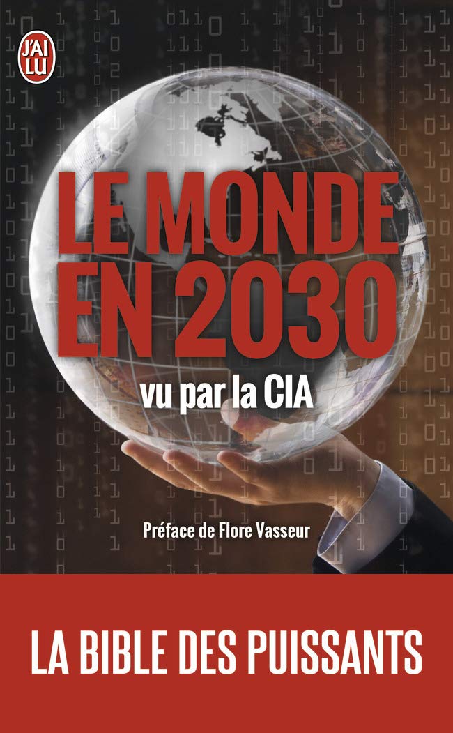 Le monde en 2030 vu par la CIA 9782290079393