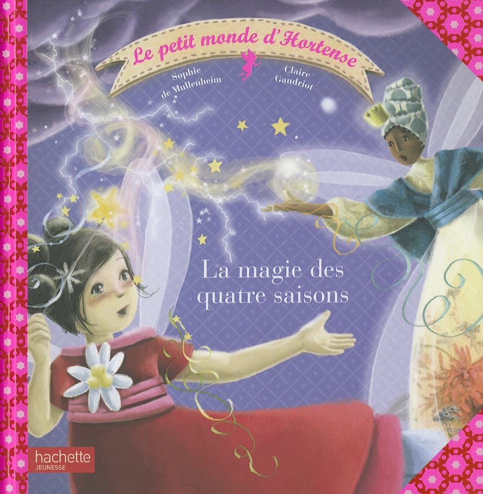 La magie des quatre saisons 9782012265127