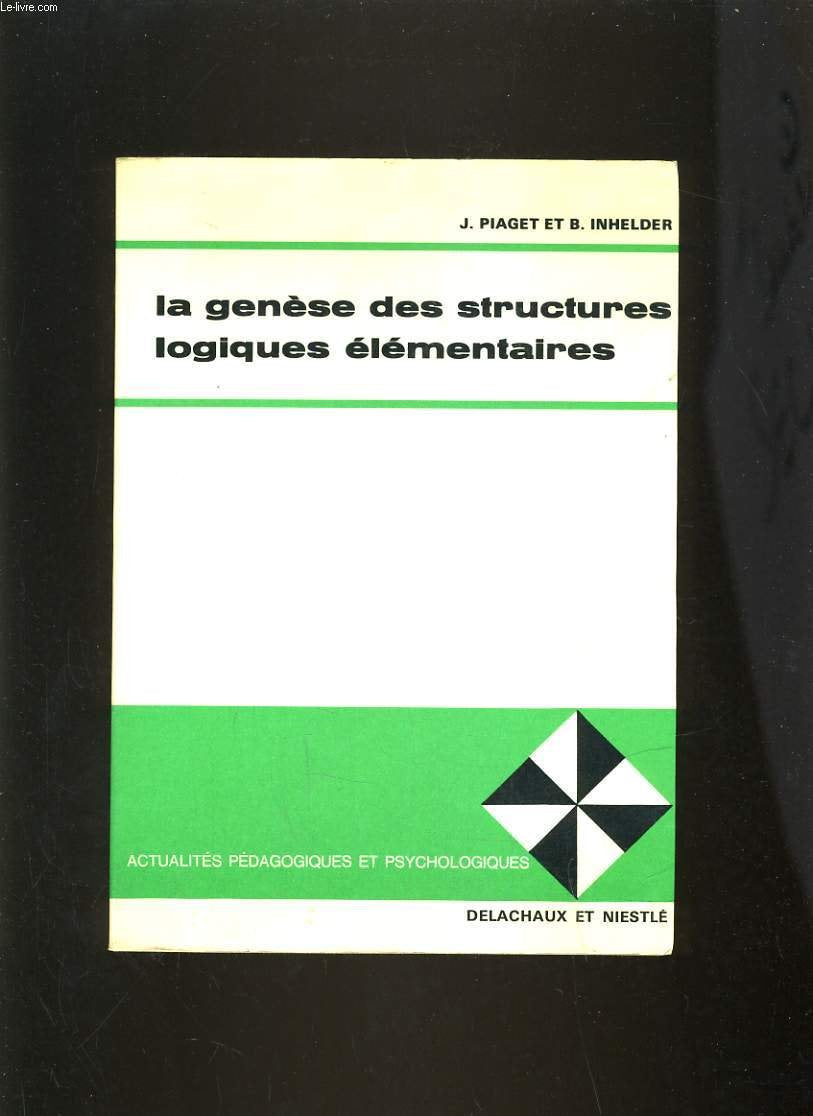 Genese des struct logiques elementaires 072193 9782603001868