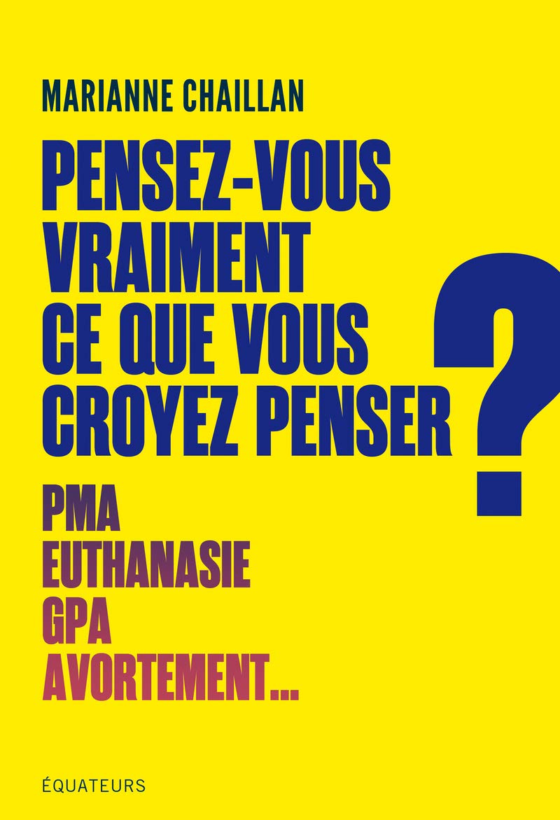 Pensez-vous vraiment ce que vous croyez penser ? 9782849905920