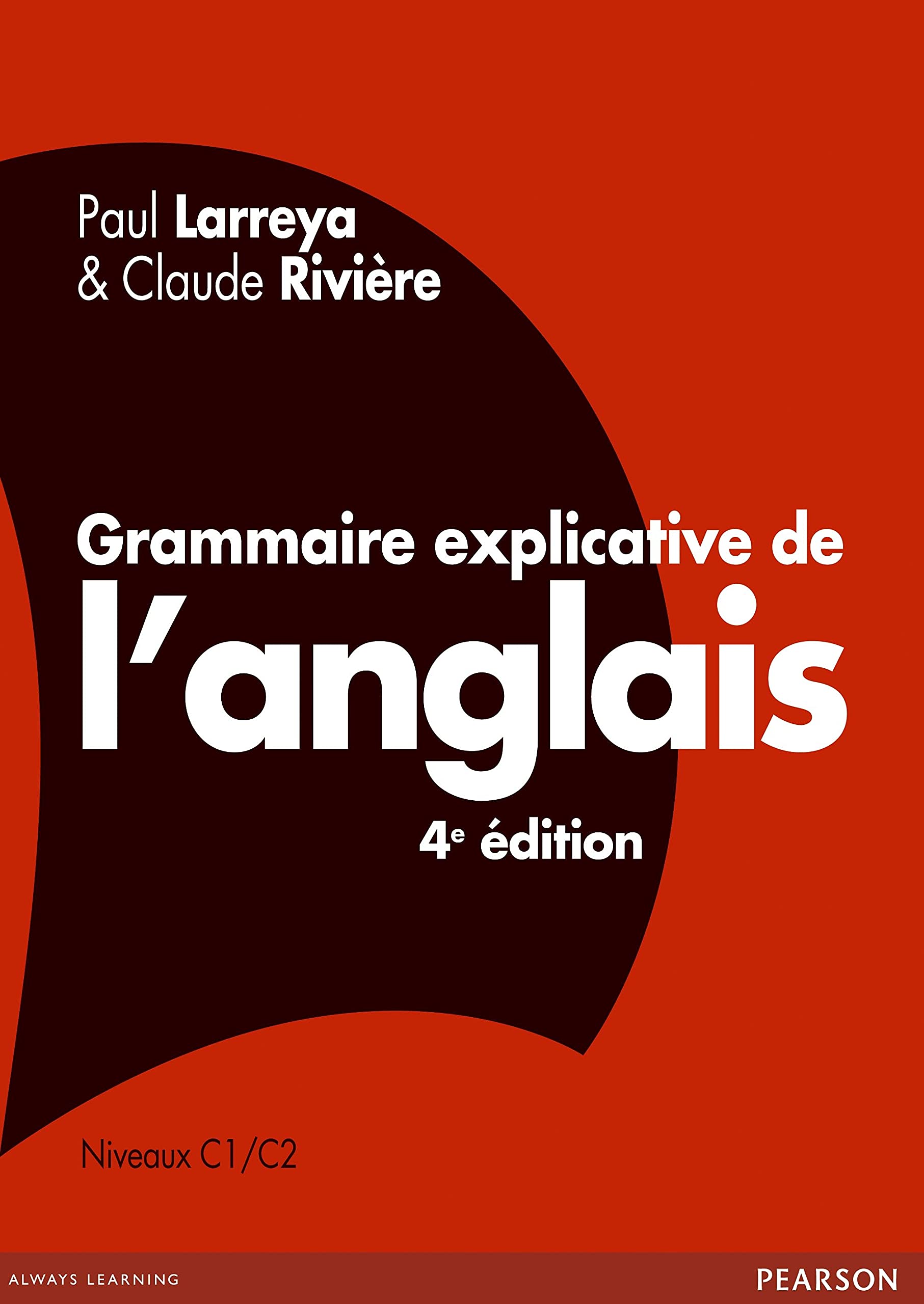 Grammaire explicative de l'anglais 9782744074745