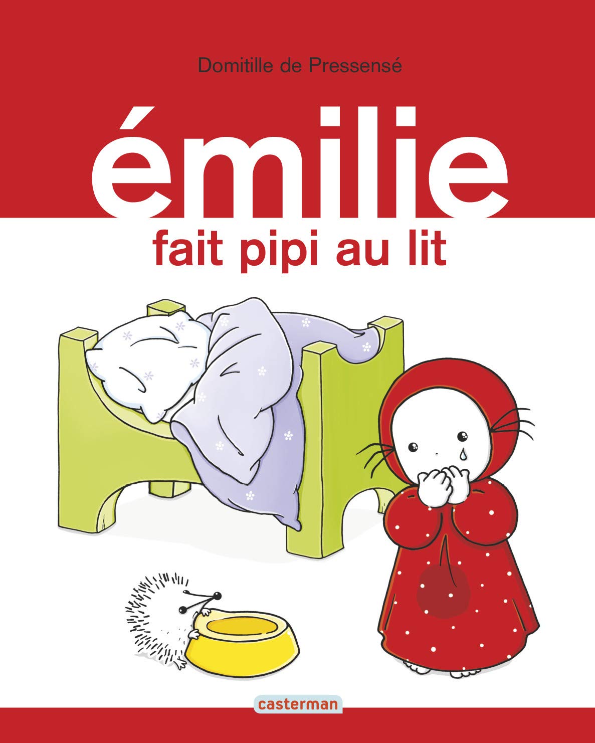 Émilie fait pipi au lit 9782203018532