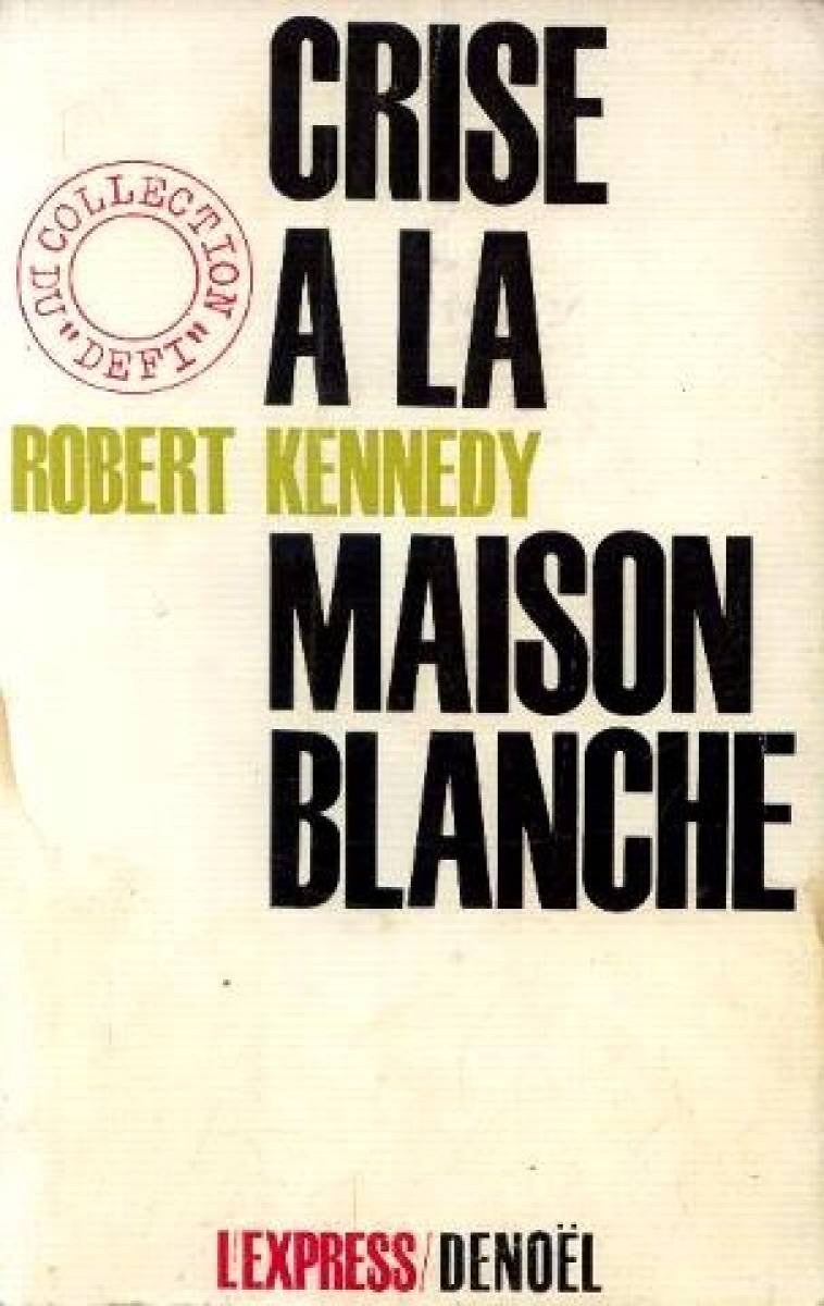 Crise a la maison blanche 