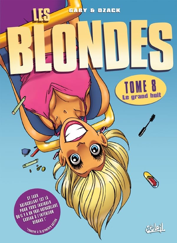 Les Blondes T08: Le Grand huit 9782302001930