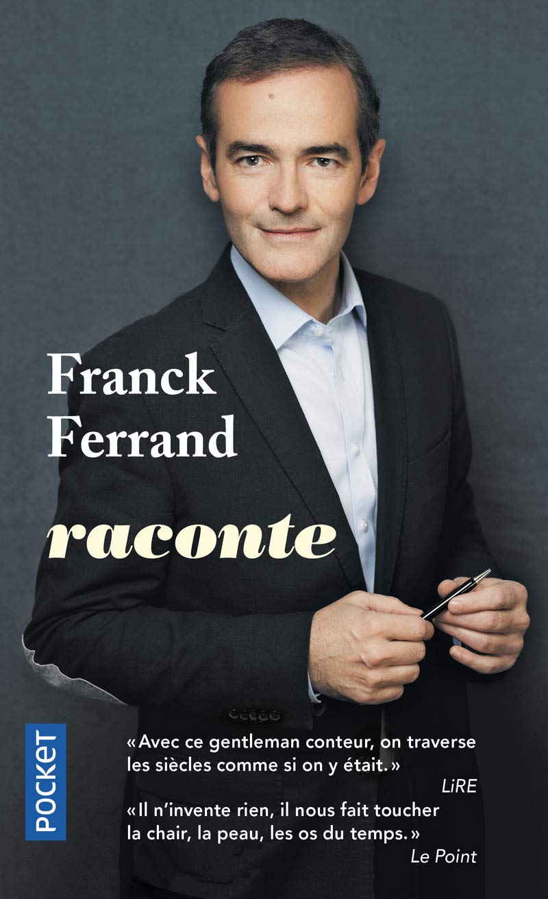 Franck Ferrand raconte 9782266295055