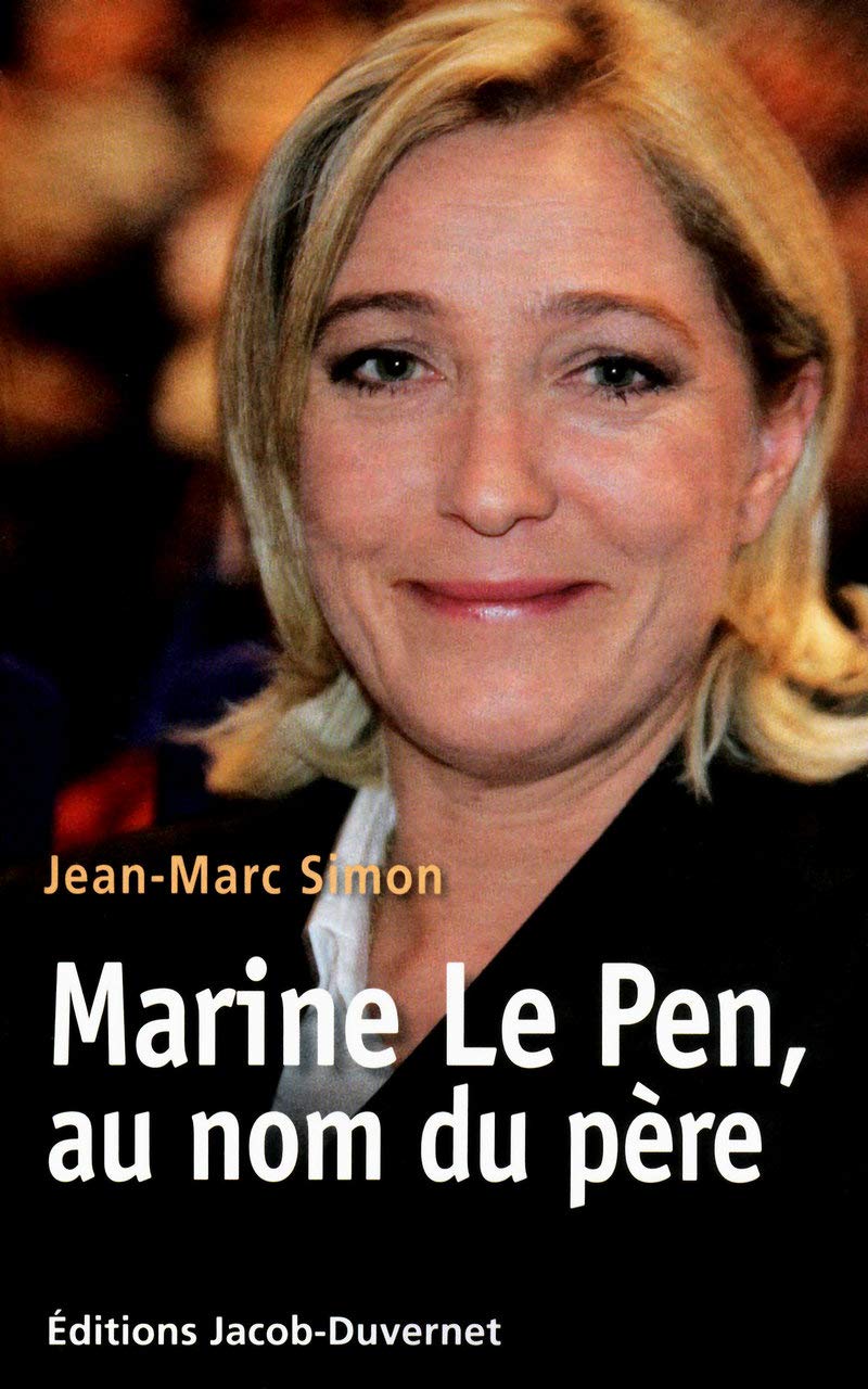 MARINE LE PEN, L'HERITIERE 9782847243123