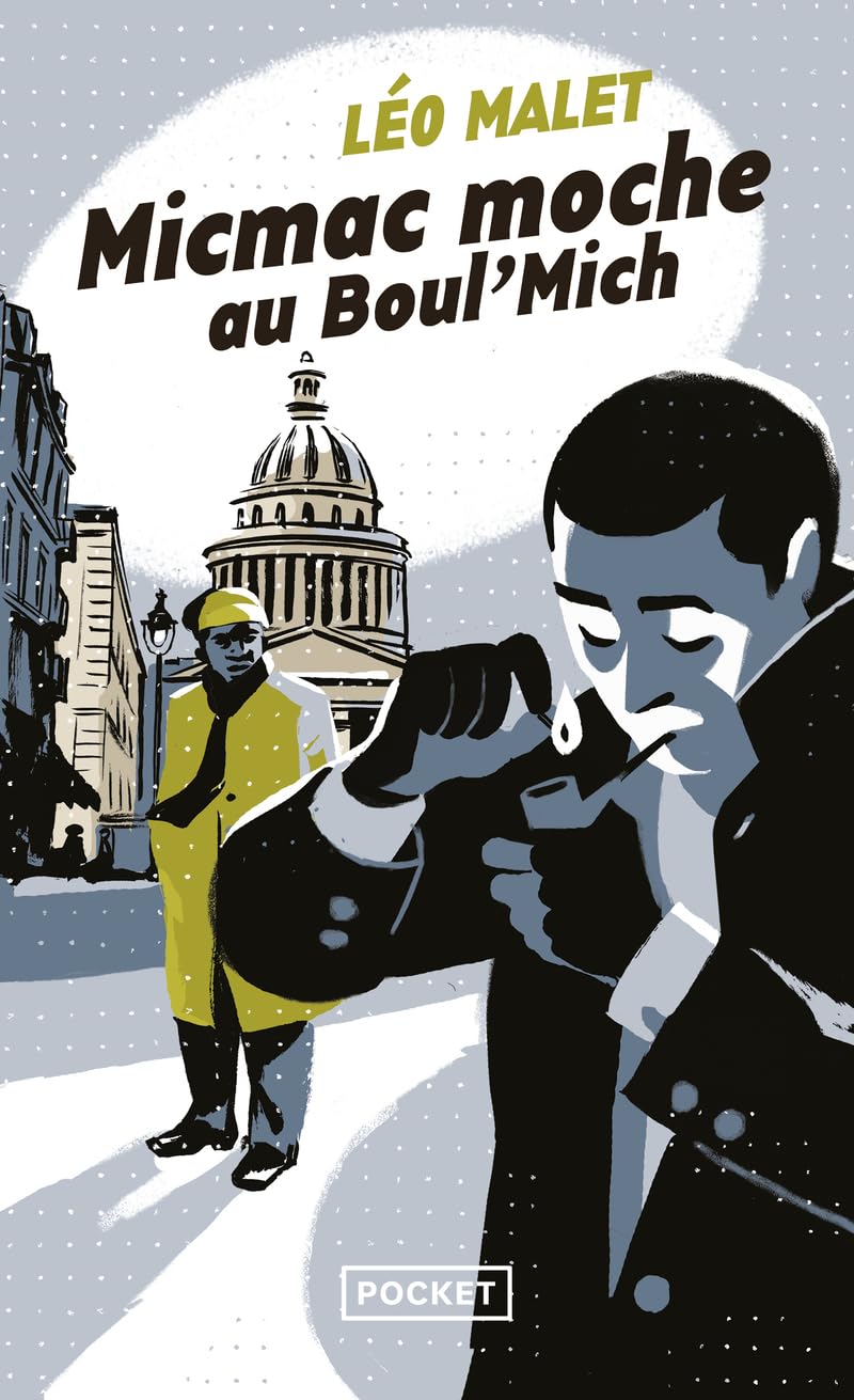 Micmac moche au Boul'Mich' 9782266202022