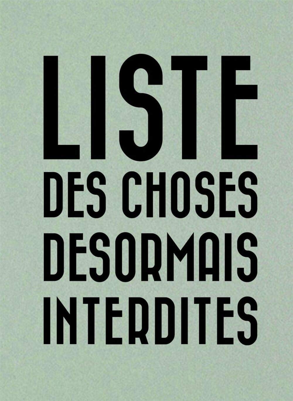Liste des choses désormais interdites 9791090240247
