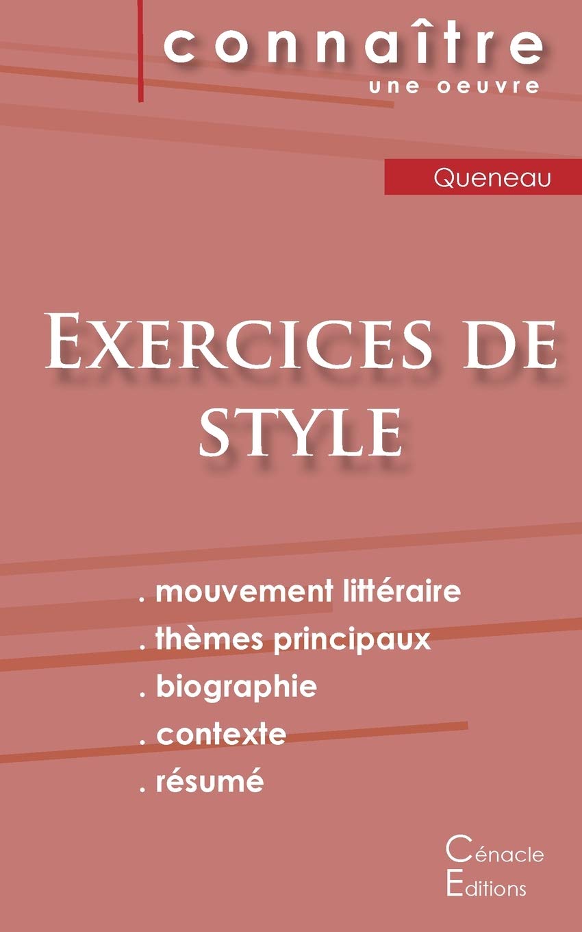 Fiche de lecture Exercices de style de Raymond Queneau (Analyse littéraire de référence et résumé complet) 9782367888408