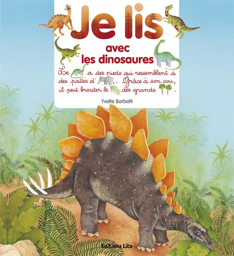 Je lis avec les dinosaures - Dès 3 ans 9782244428185