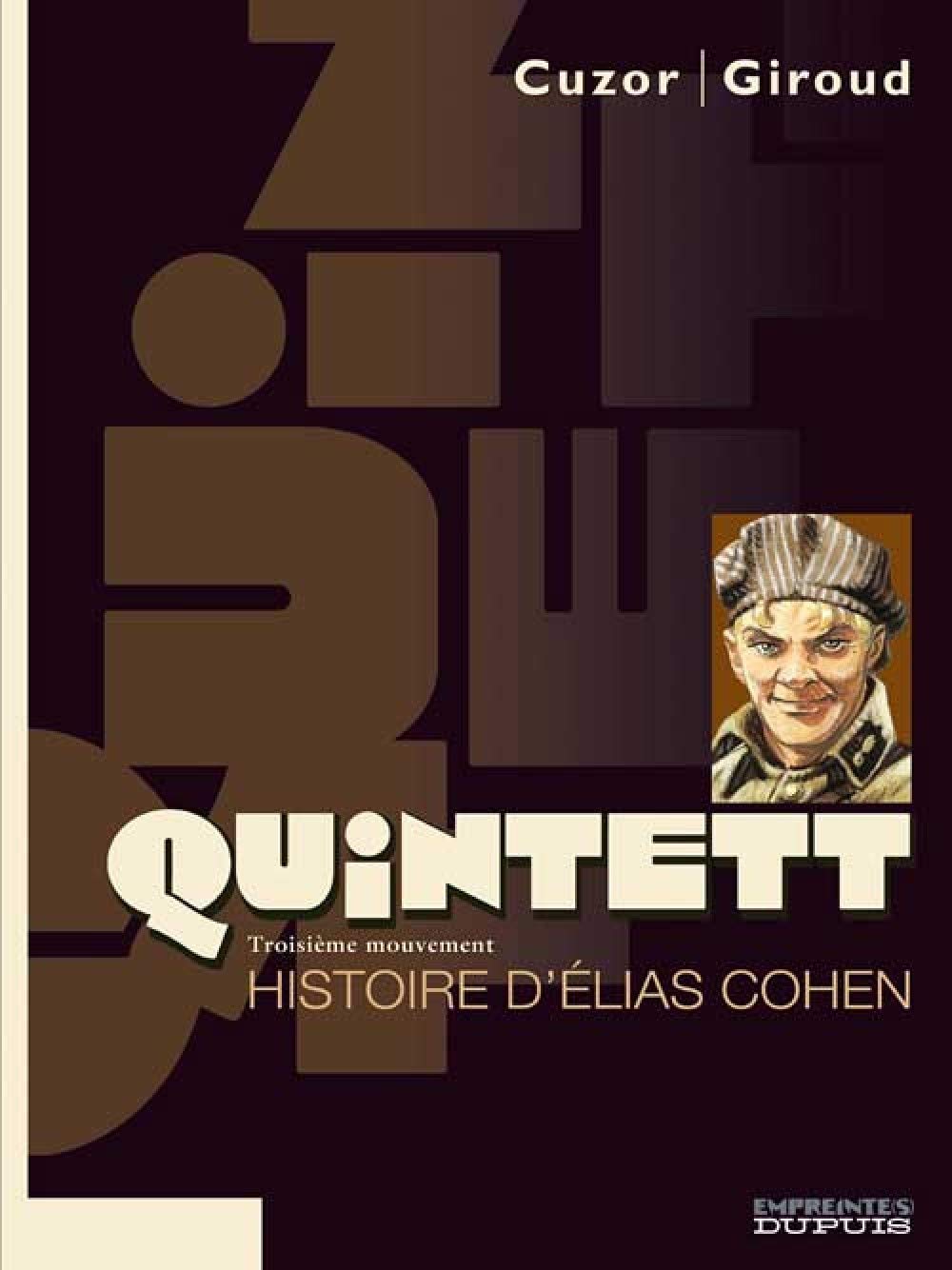 Quintett - Tome 3 - Histoire d'Elias Cohen - tome 3/5 9782800137551