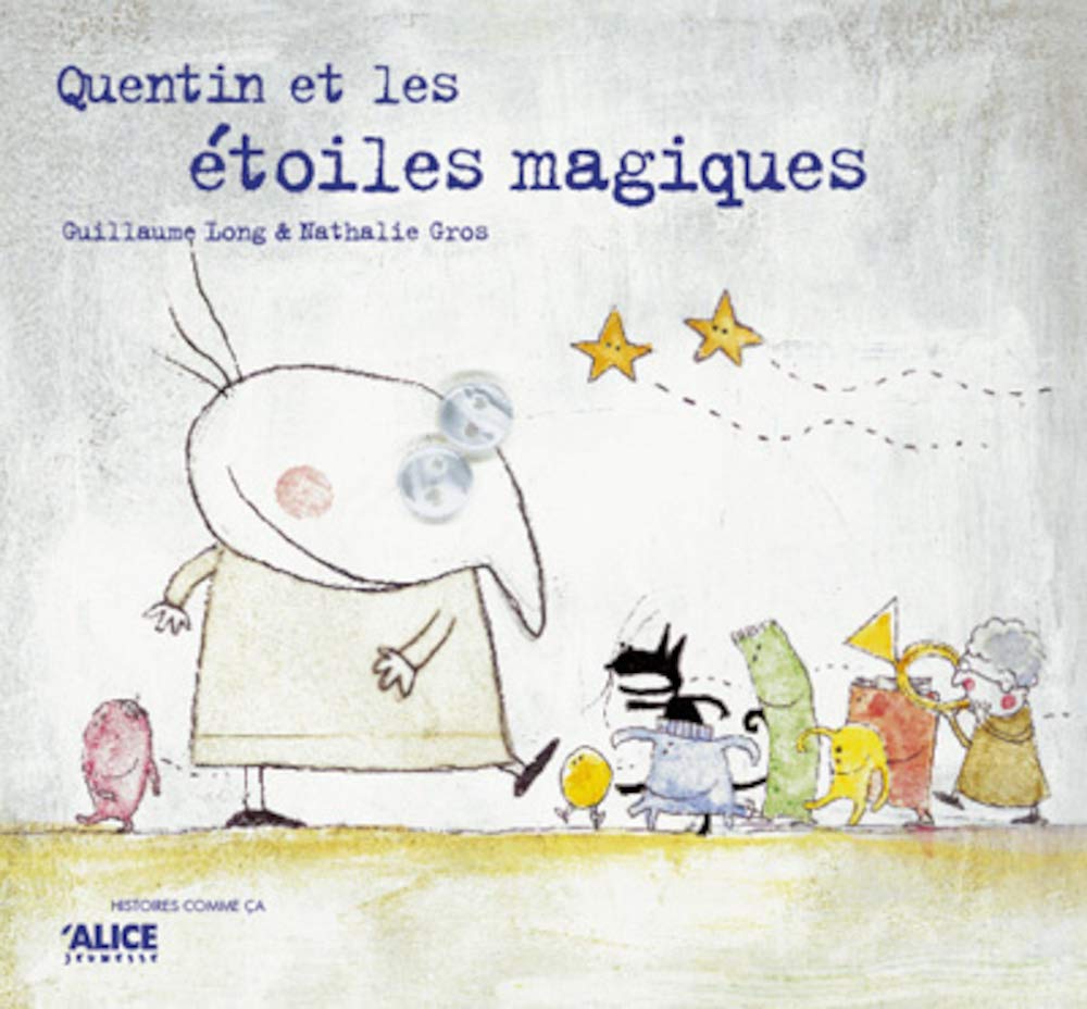 Quentin et les étoiles magiques 9782930182780