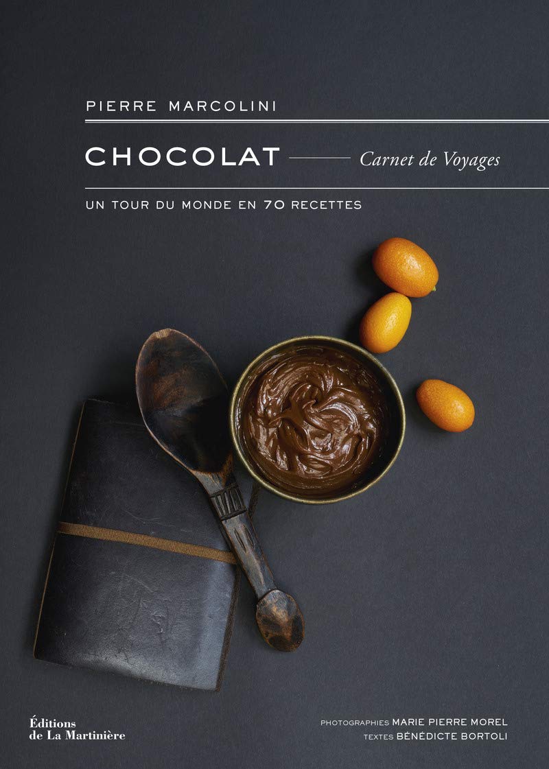 Chocolat, carnet de voyages: Un tour du monde en 70 recettes 9782732482347