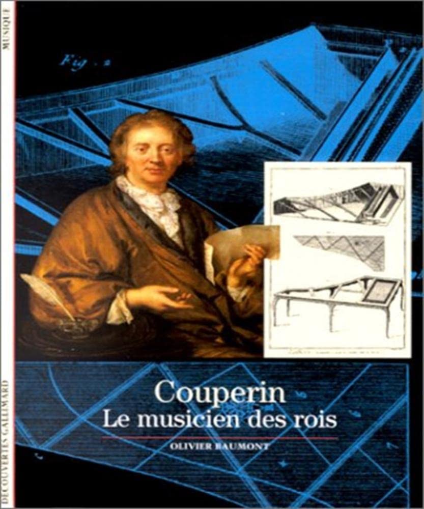 Couperin: Le musicien des rois 9782070533121
