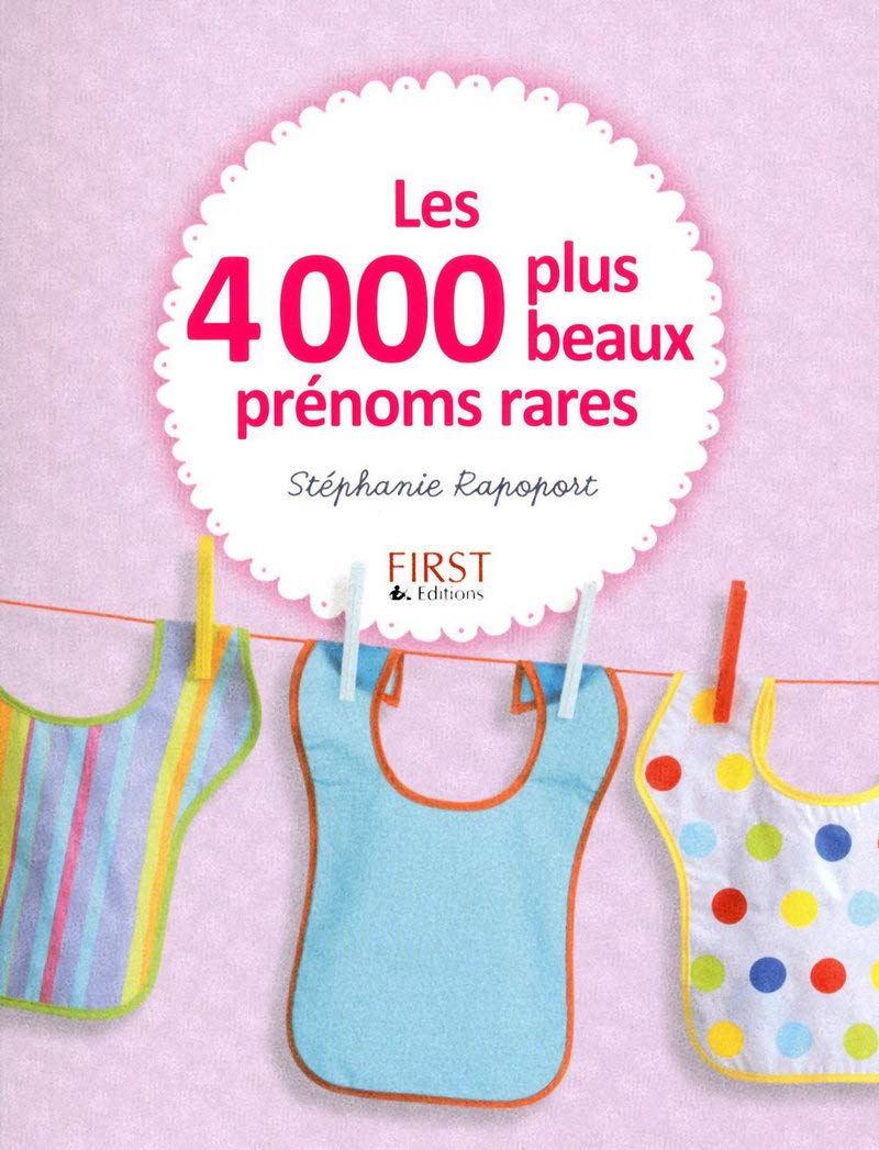 Les 4000 plus beaux prénoms rares 9782754014090