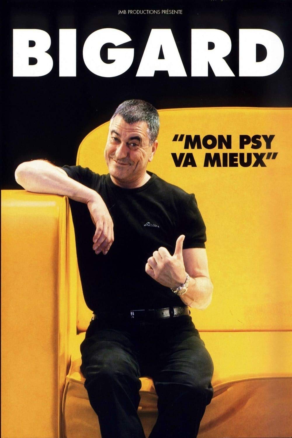 Jean-marie bigard : mon psy va mieux 3384442149433
