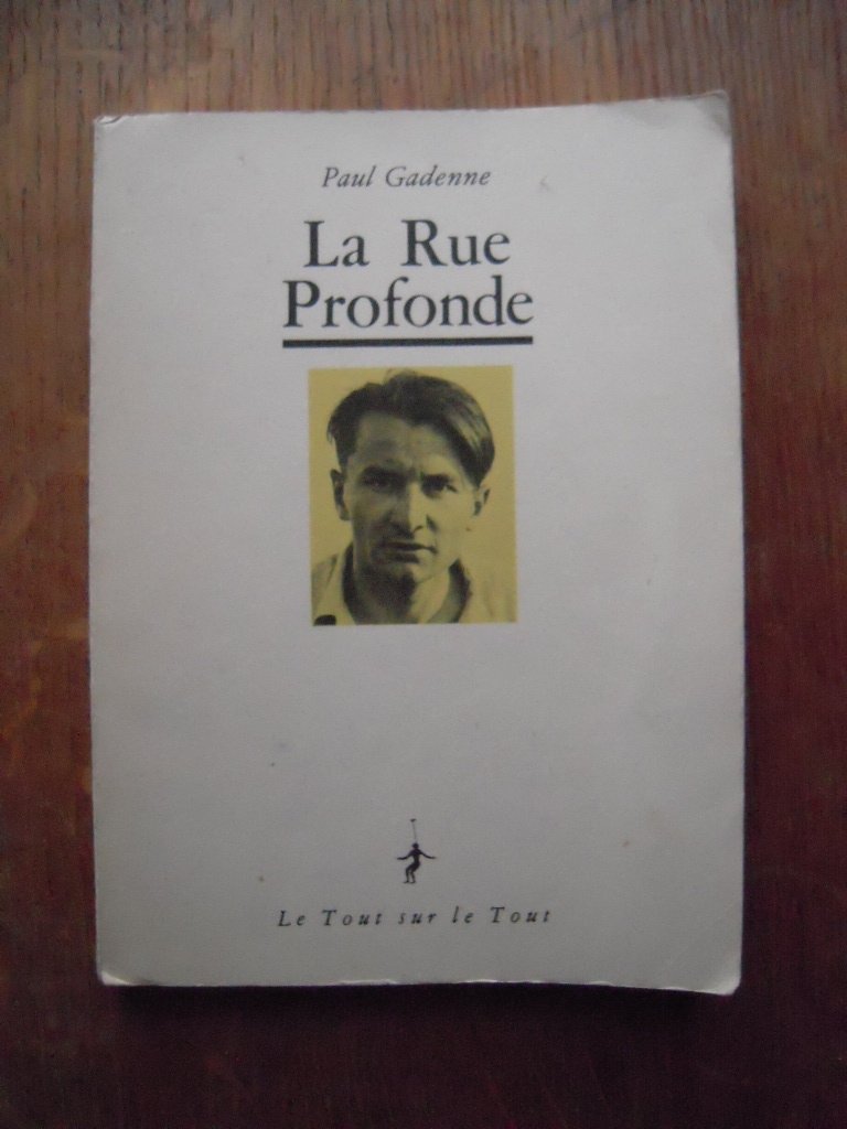 La rue profonde 9782865220069