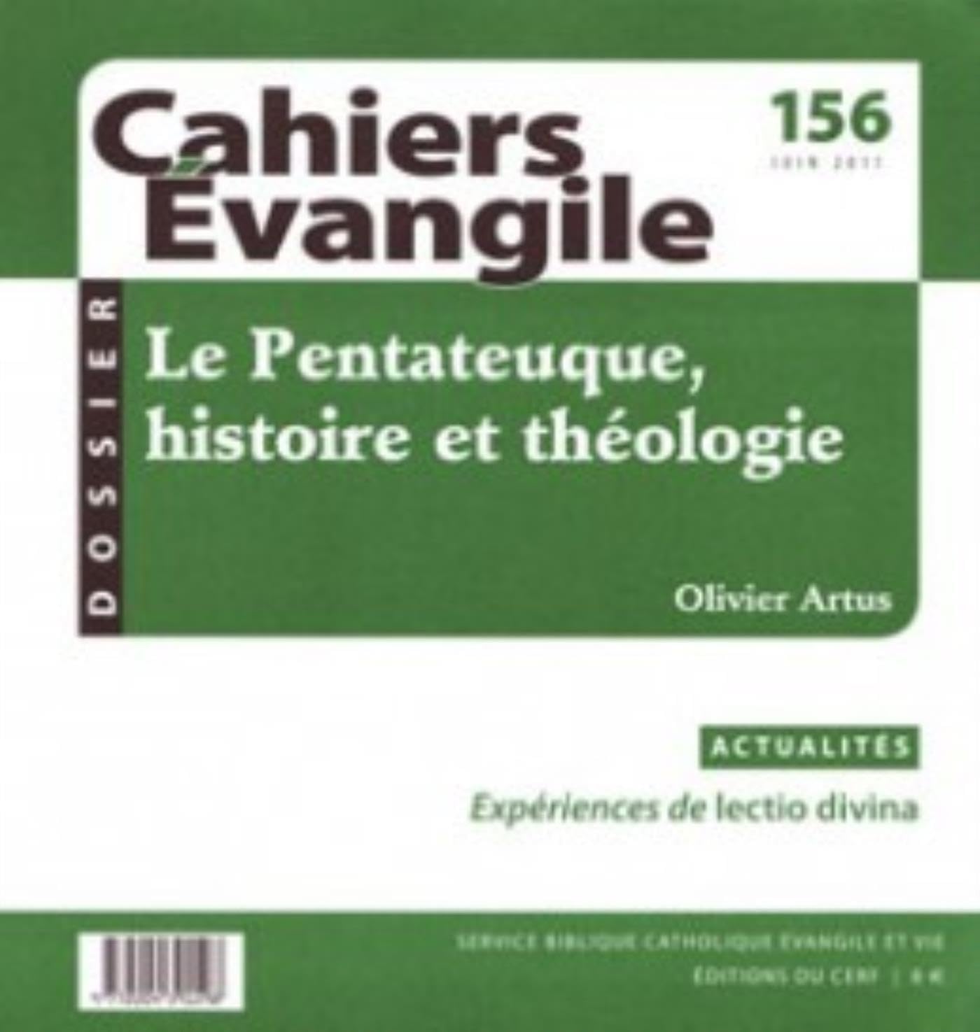Cahiers Evangile numéro 156 Le Pentateuque, histoire et théologie 9772204391598