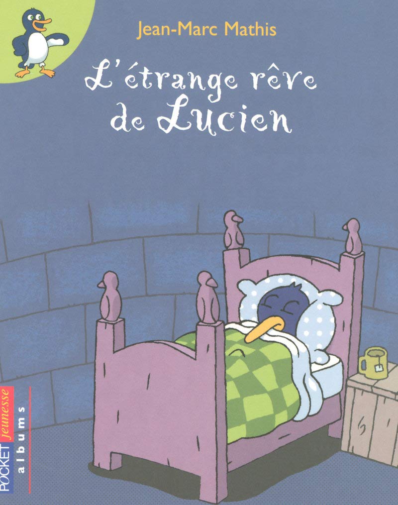 L'étrange rêve de Lucien 9782266172301