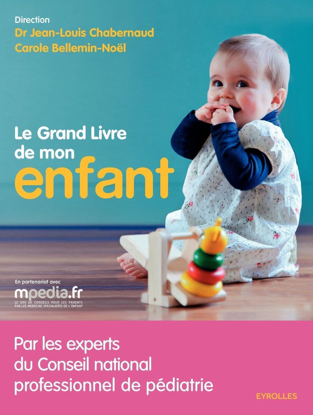 Le grand livre de mon enfant 9782212551525