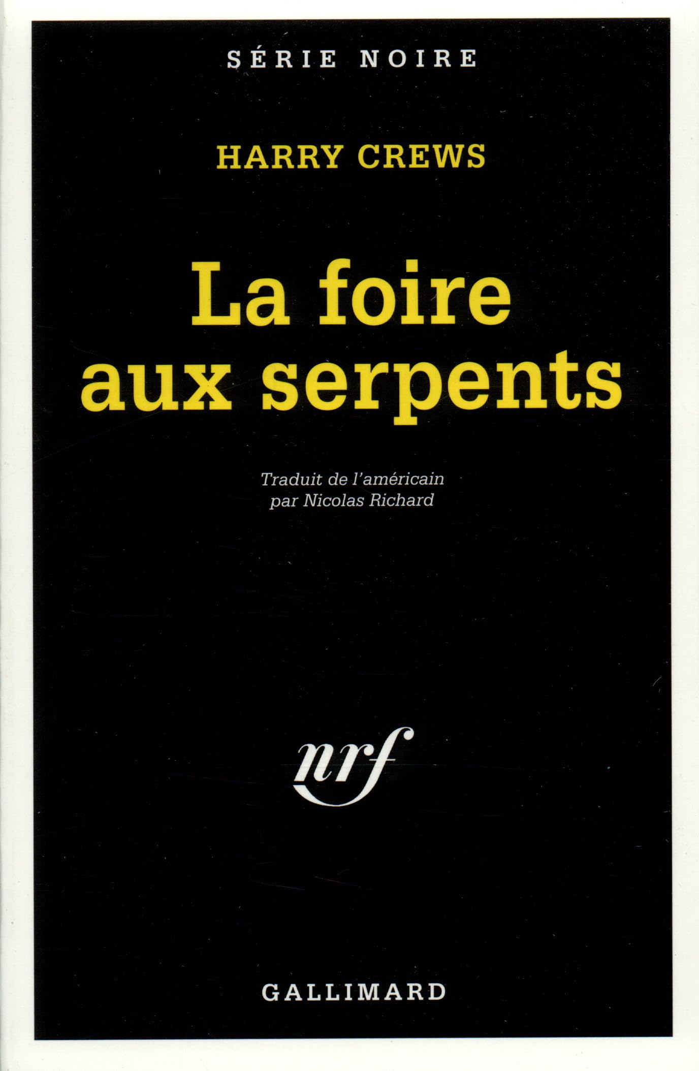 La Foire aux Serpents 9782070493586