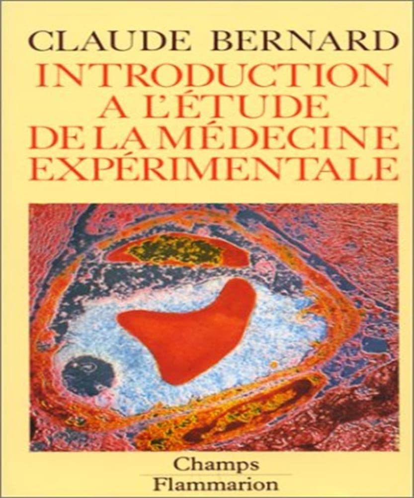 Introduction à l'étude de la médecine expérimentale 9782080811370