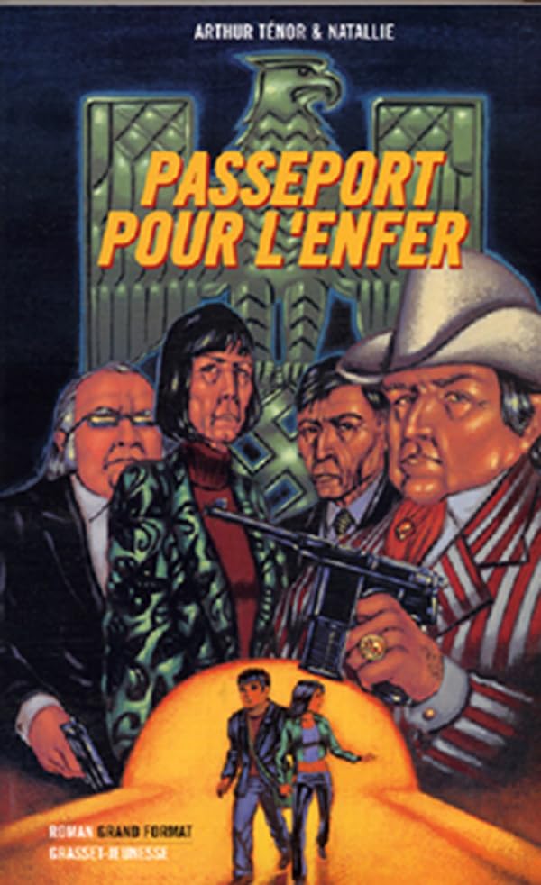 Passeport pour l'enfer 9782246702016