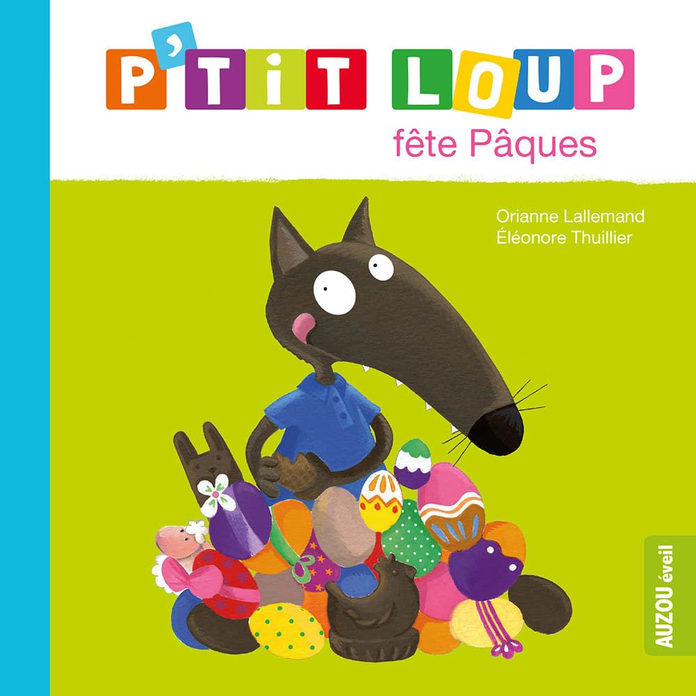 P'tit loup fête Pâques 9782733827727