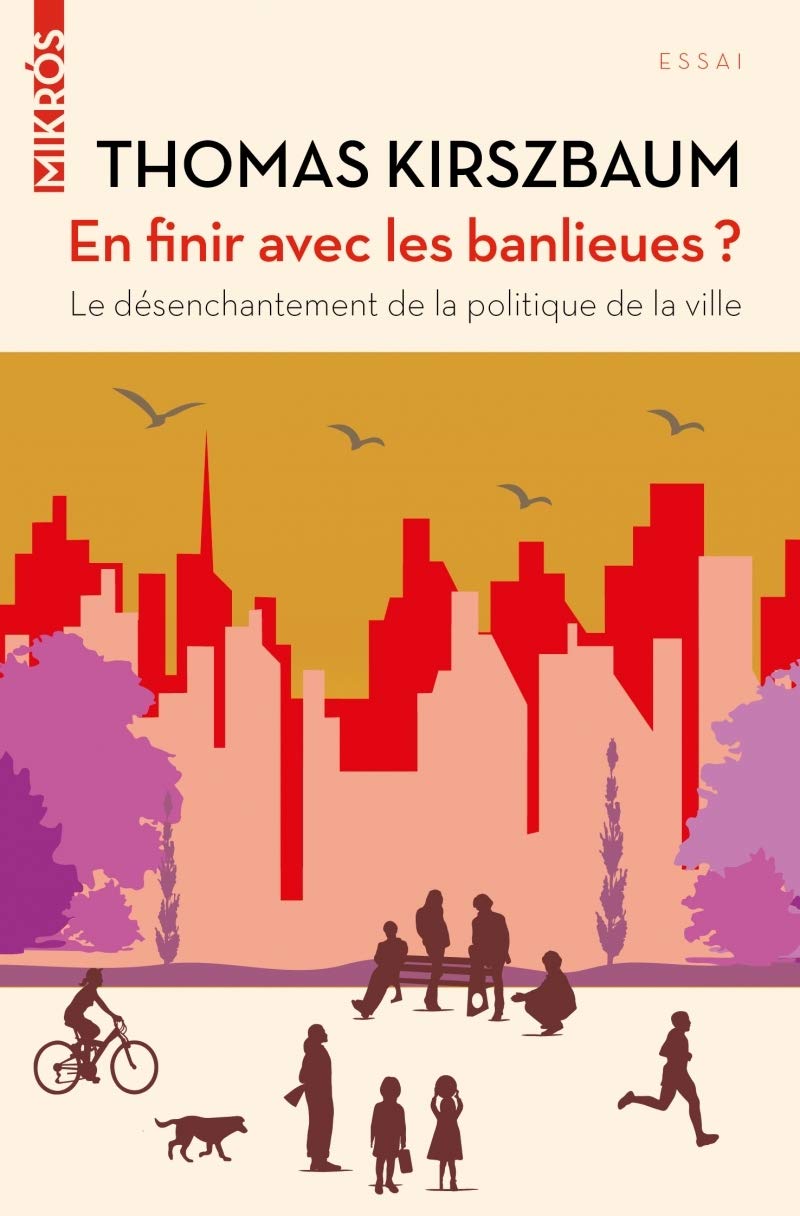 En finir avec les banlieues ?: Le désenchantement de la politique de la ville 9782815930468