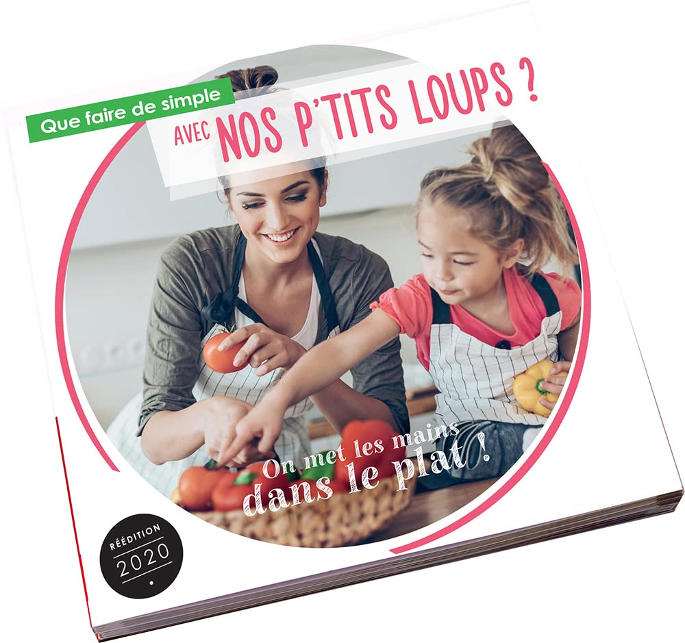 Que faire de simple avec nos ptits loups 9791091872058