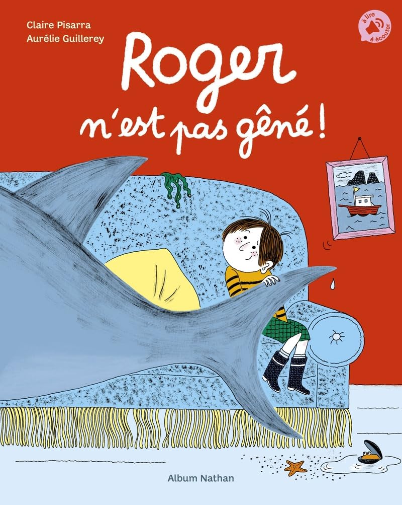 Roger n'est pas gêné ! - Albums - Dès 4 ans 9782092493427