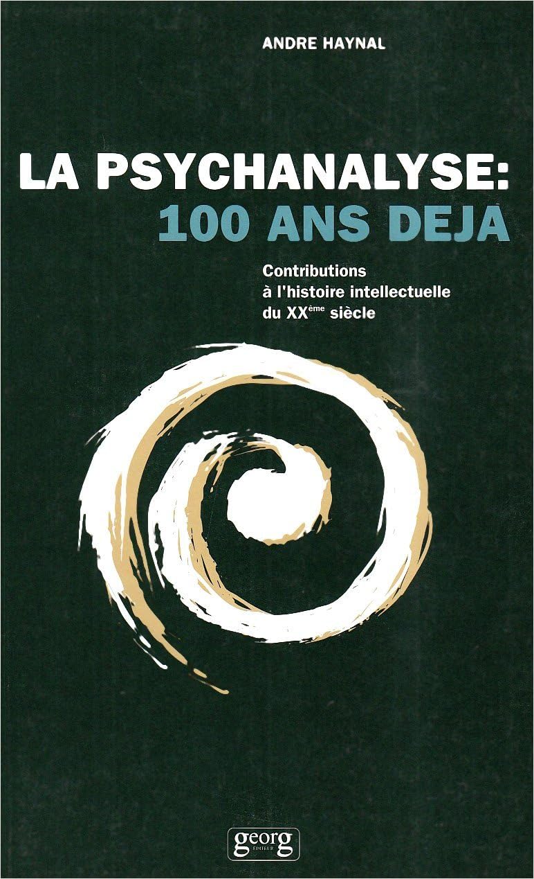 La psychanalyste 100 ans déjà 9782825705346