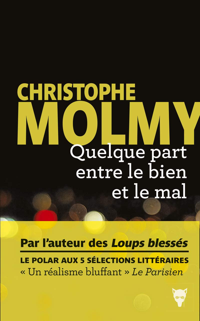 Quelque part entre le bien et le mal 9782732479248