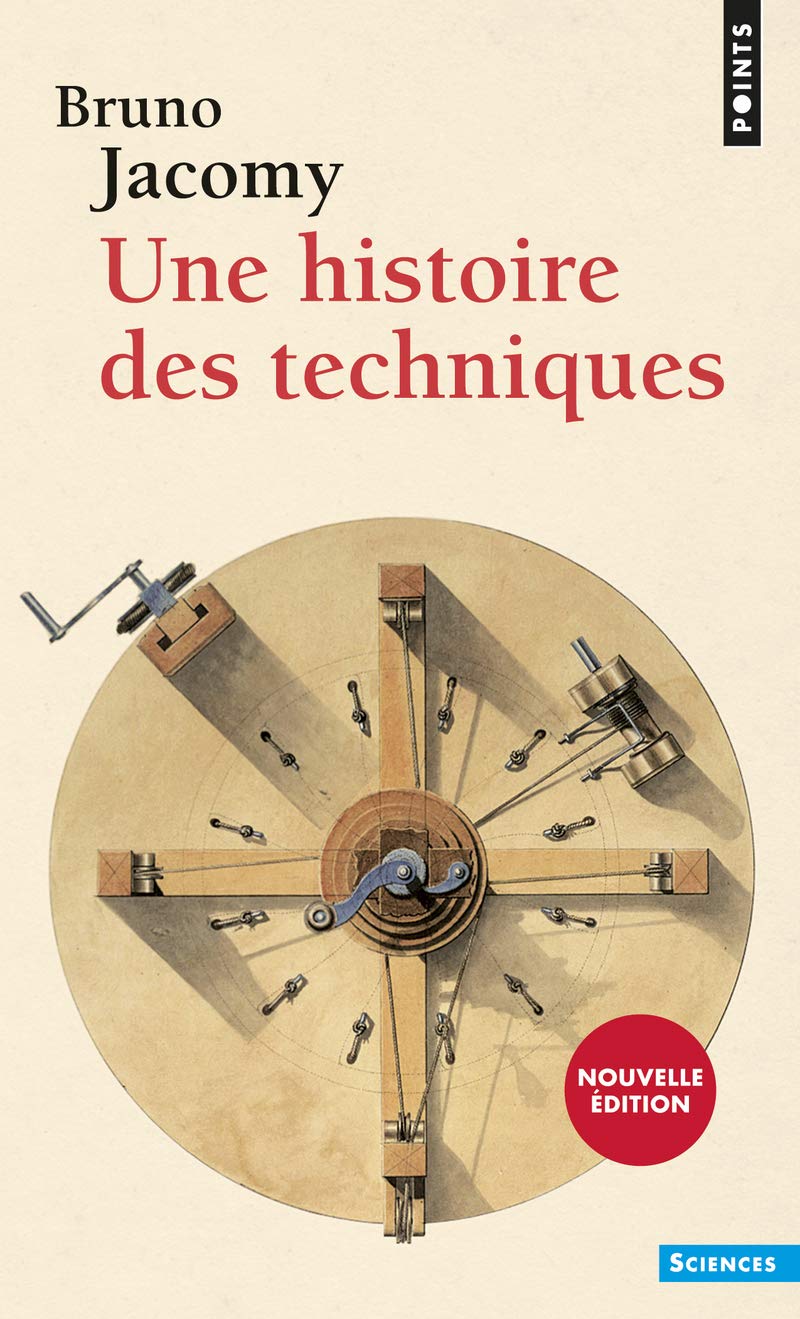 Une histoire des techniques 9782757845400