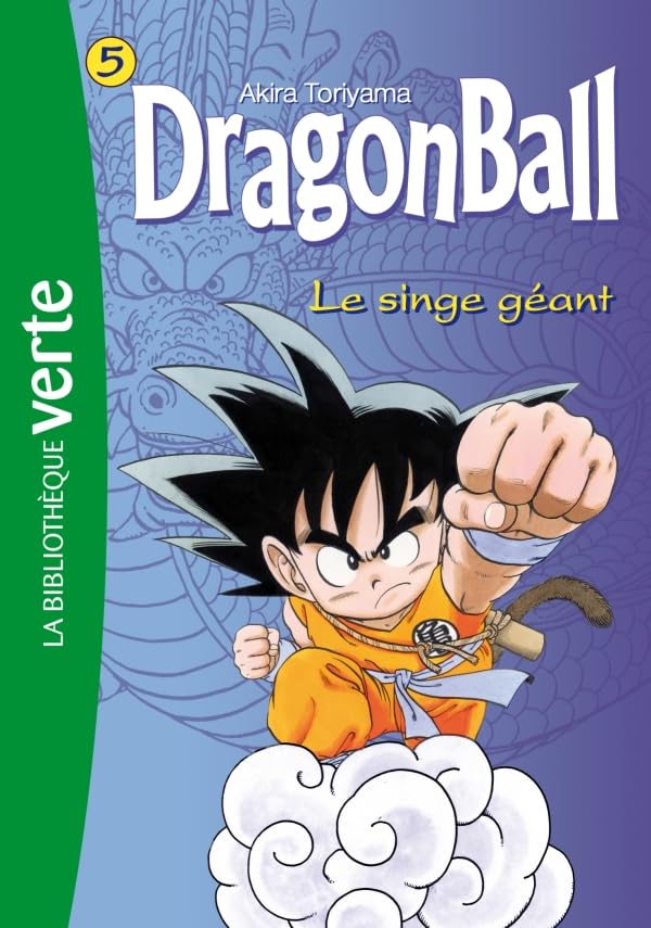 Dragon Ball 05 - Le singe géant 9782012020542