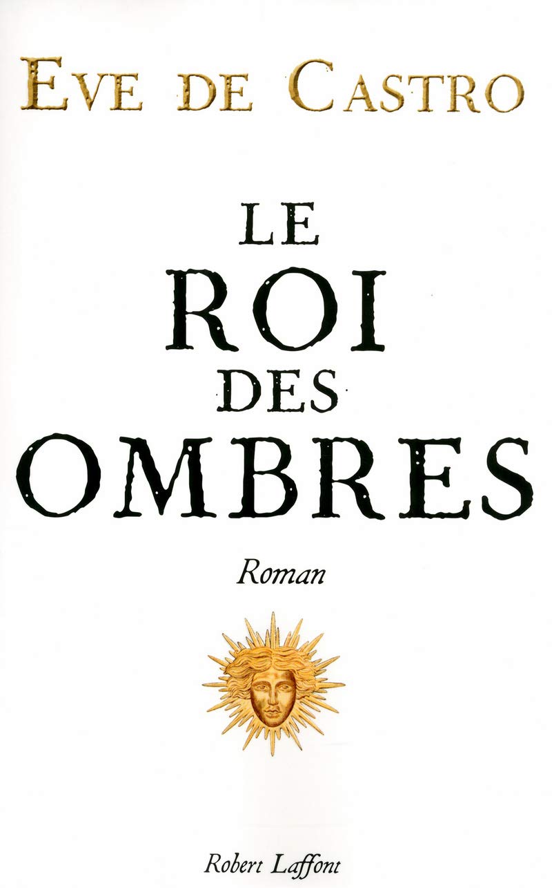 Le Roi des Ombres 9782221112281