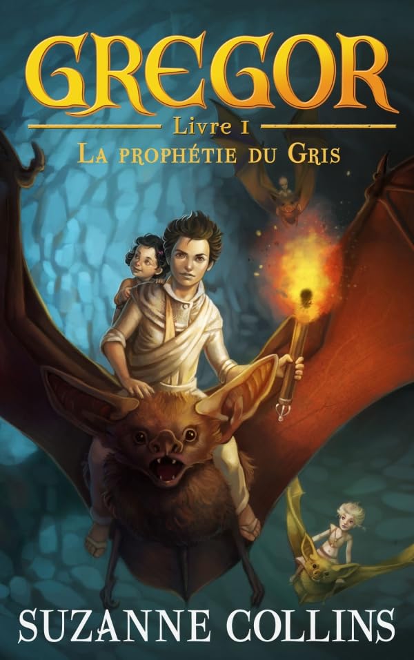 Gregor - Tome 1 - La Prophétie du Gris 9782012023796