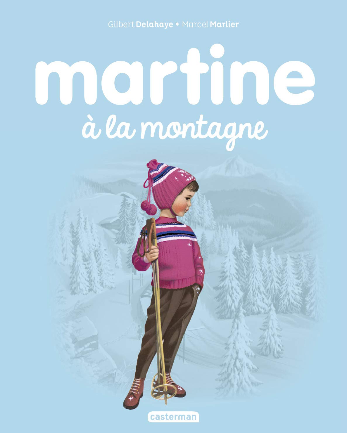Martine à la montagne 9782203106987