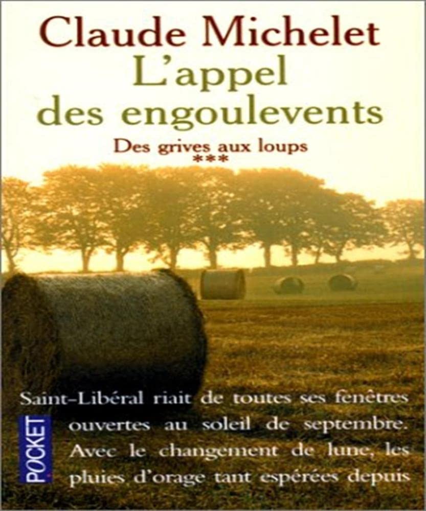 L'appel des engoulevents, tome 3 : Des grives aux loups 9782266102506