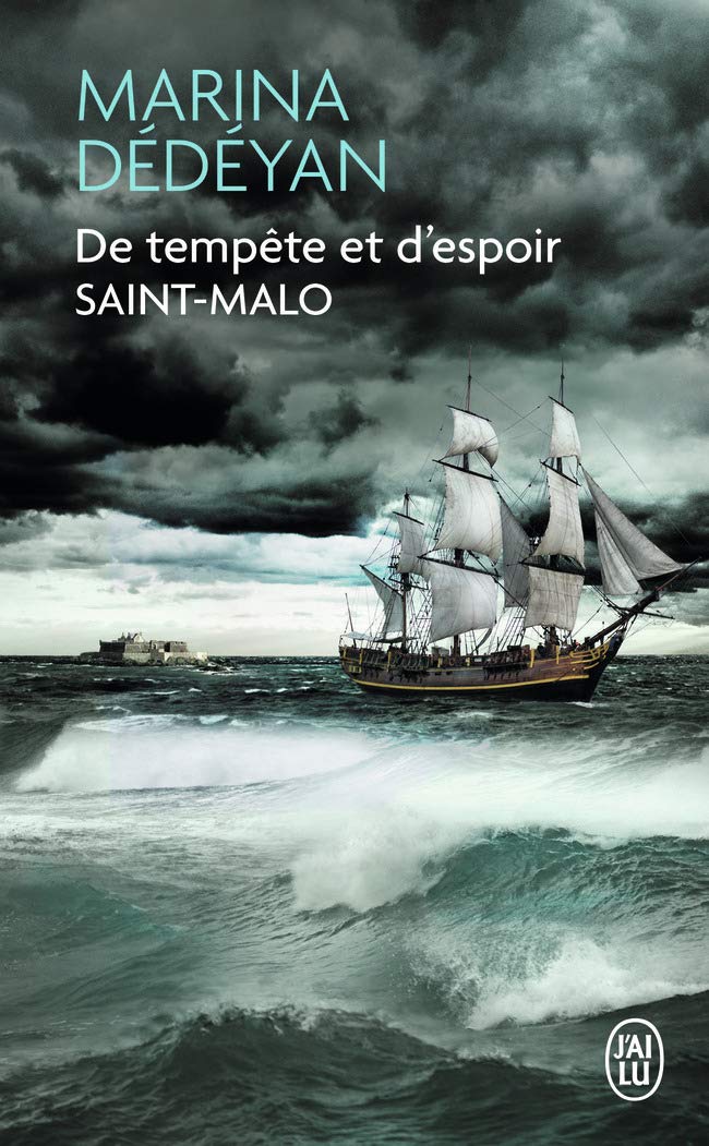 De tempête et d'espoir: Saint-Malo 9782290080962