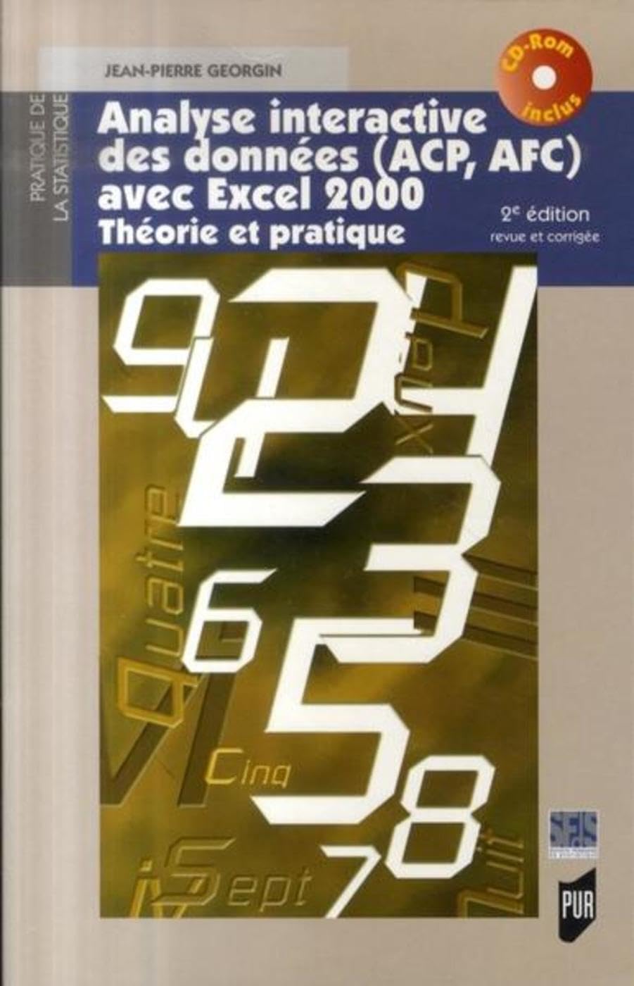 ANALYSE INTERACTIVE DES DONNEES AVEC EXCEL 9782753504837