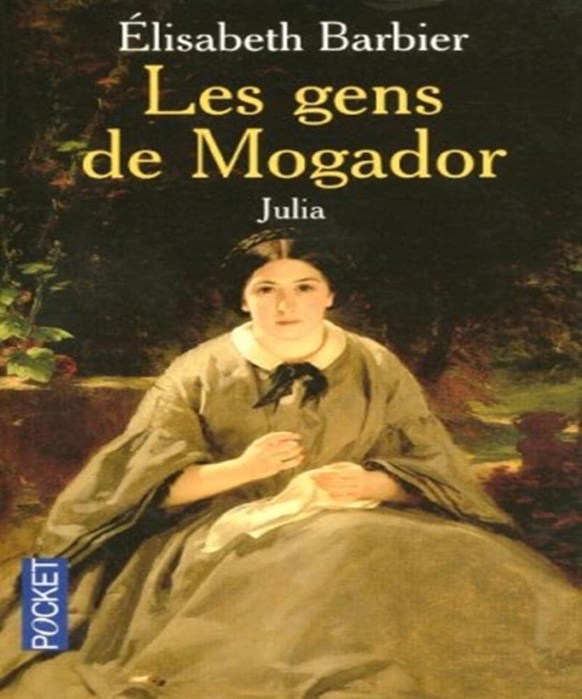 Les Gens de mogador, tome 1 9782266143615