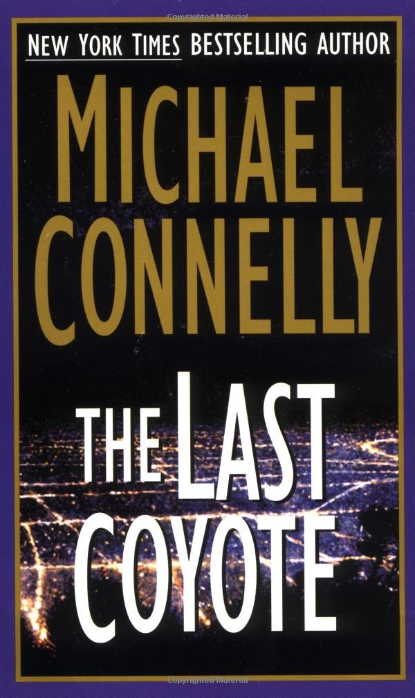 The Last Coyote 9780312958459